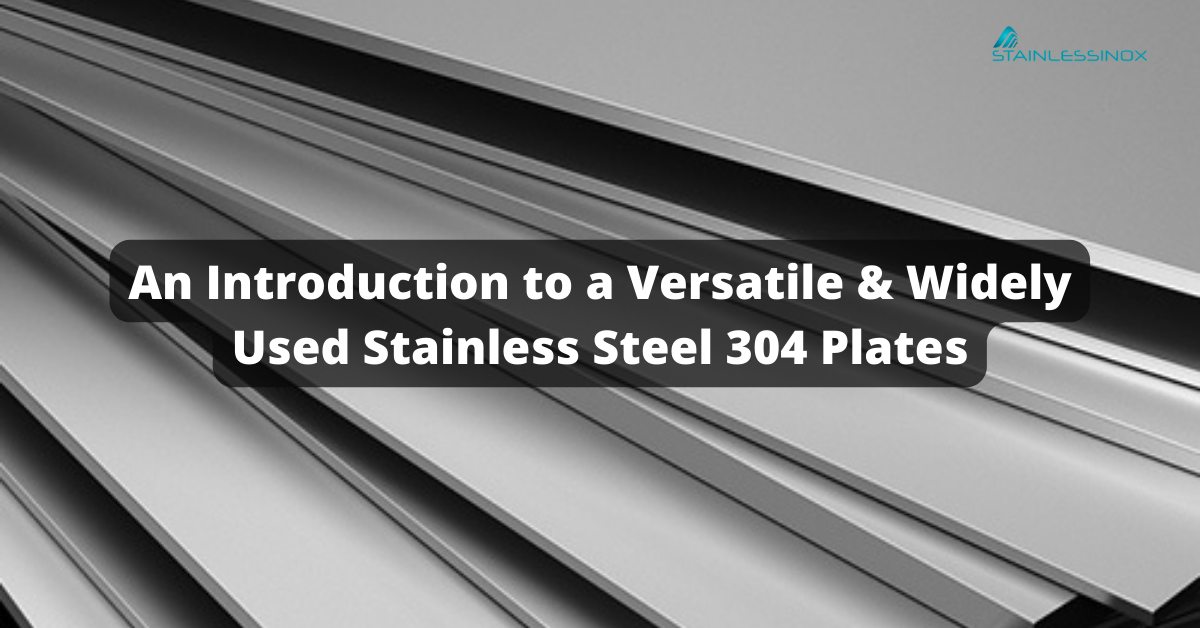 Stainless Steel 304 Plates